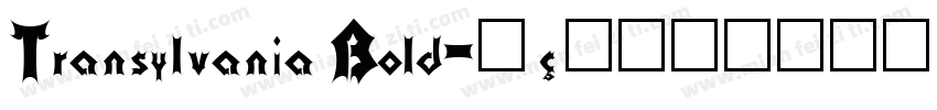 Transylvania Bold字体转换